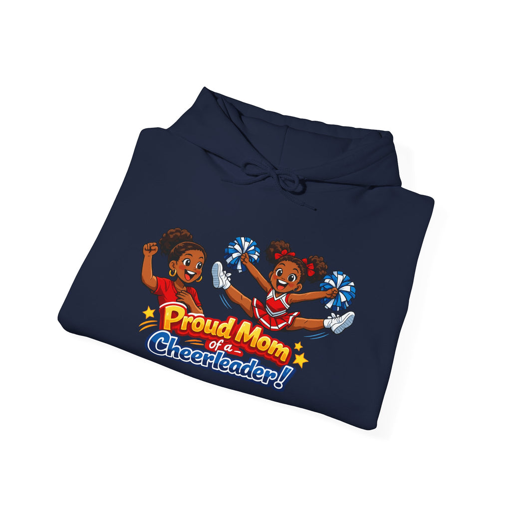 Proud Mom of a Cheerleader Hoodie — Cute Cheer Squad Graphic Sweatshirt