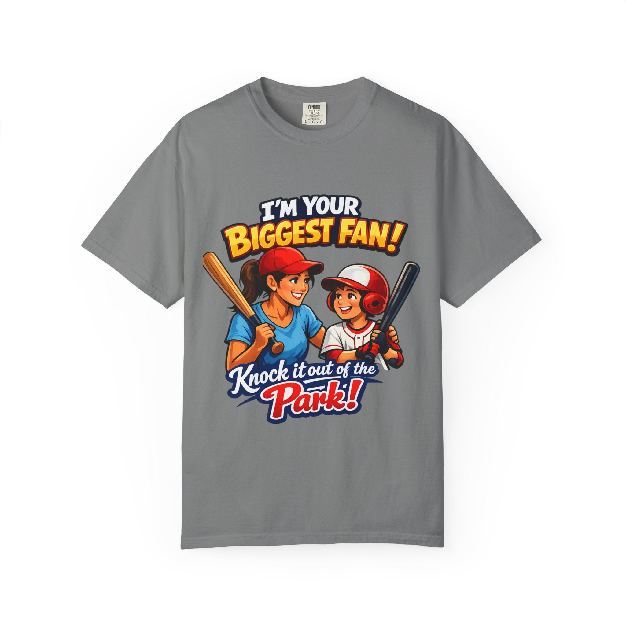 Softball Fan T-Shirt — “I’m Your Biggest Fan! Knock It Out of the Park!”
