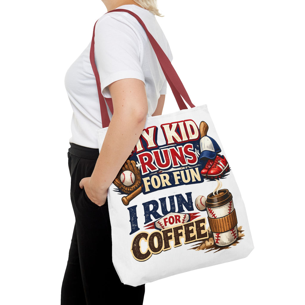 Tote Bag — "My Kid Runs for Fun, I Run for Coffee" Baseball Mom Tote
