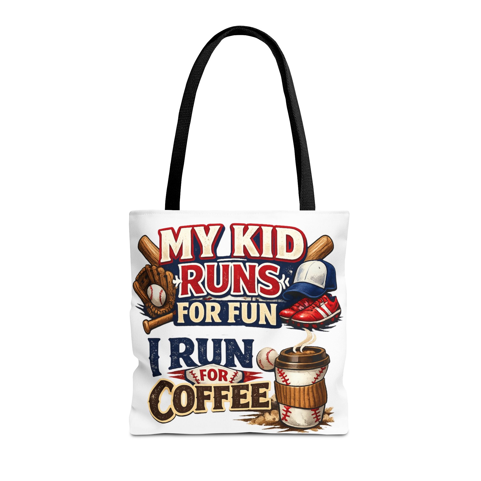 Tote Bag — "My Kid Runs for Fun, I Run for Coffee" Baseball Mom Tote