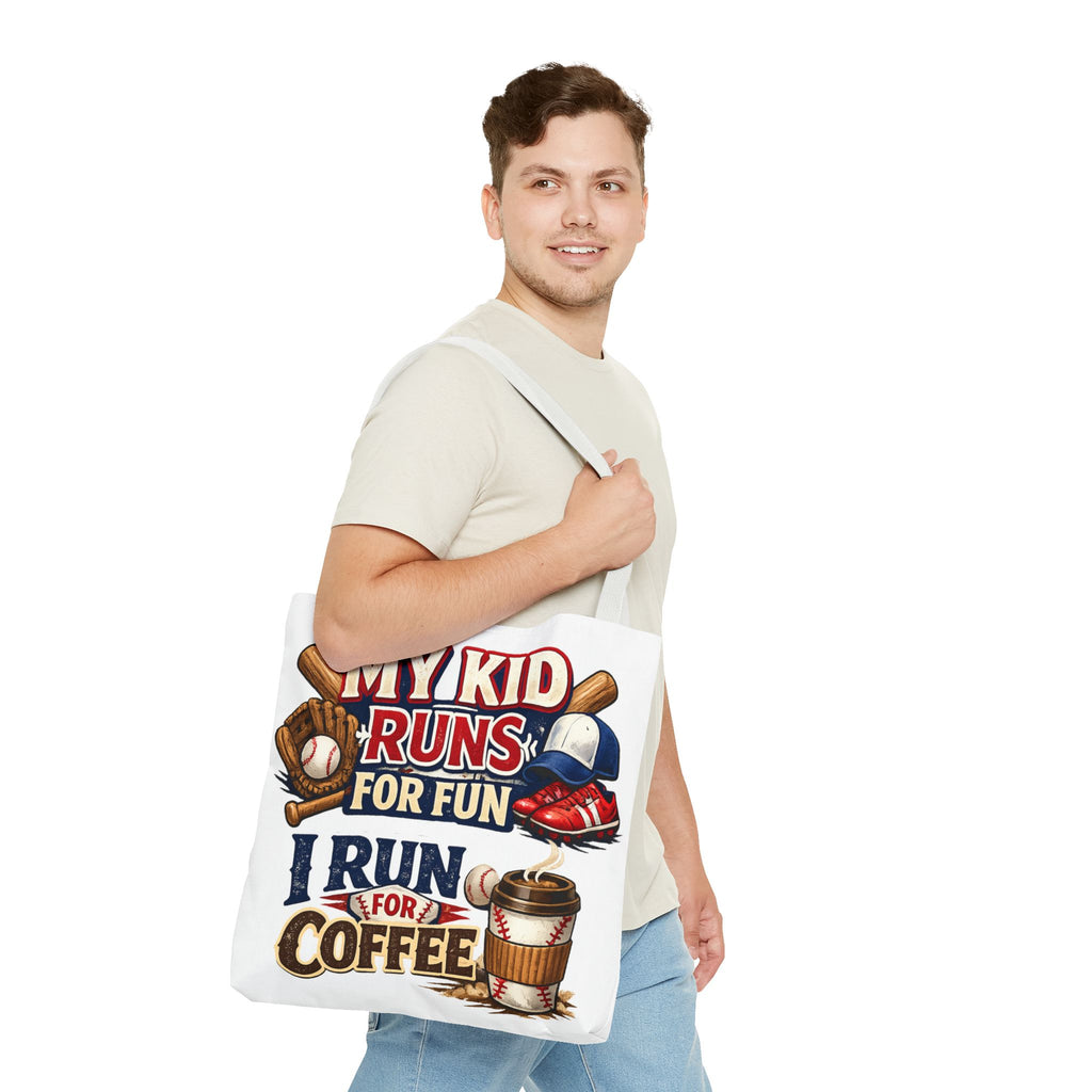 Tote Bag — "My Kid Runs for Fun, I Run for Coffee" Baseball Mom Tote