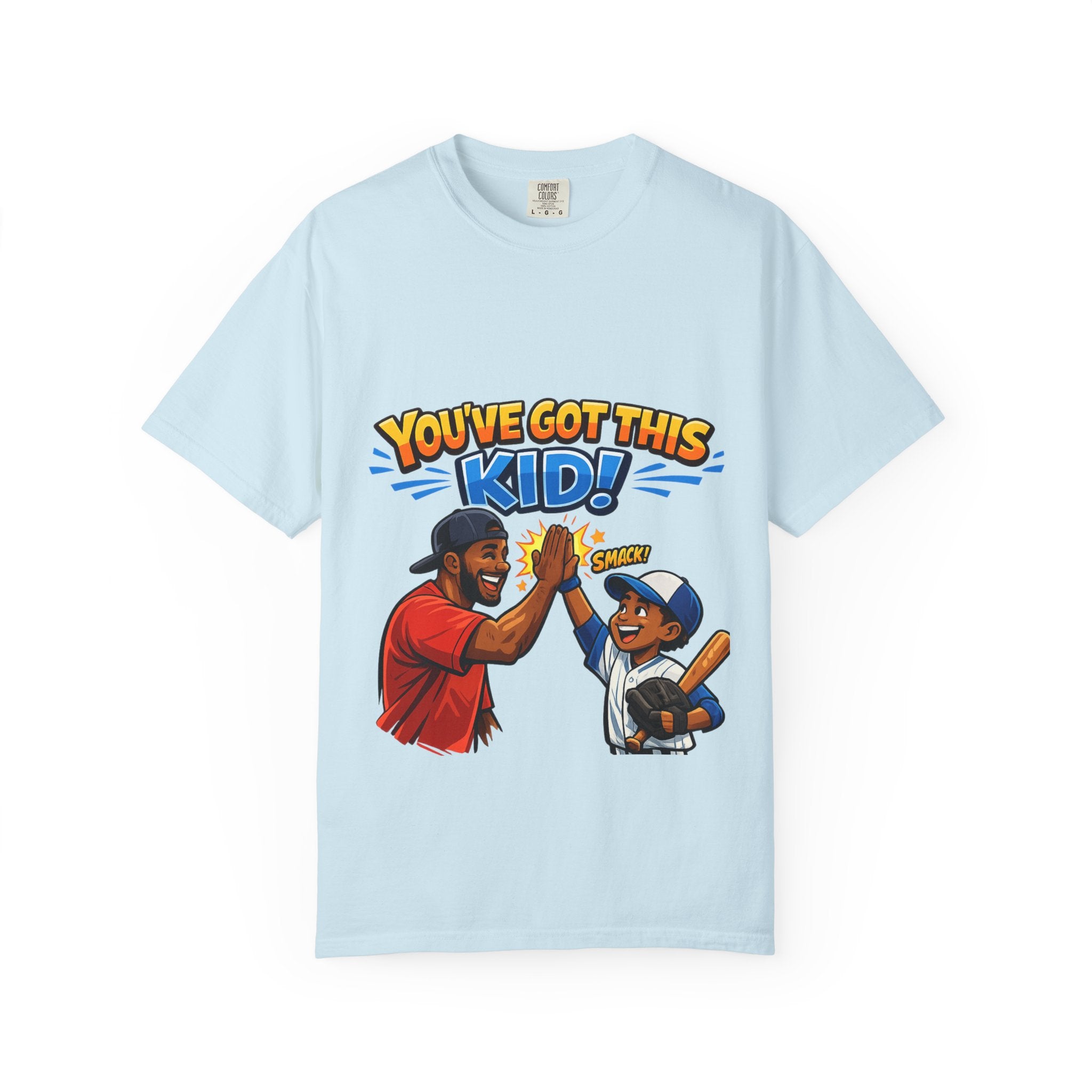 You've Got This Kid! Baseball Dad T-Shirt