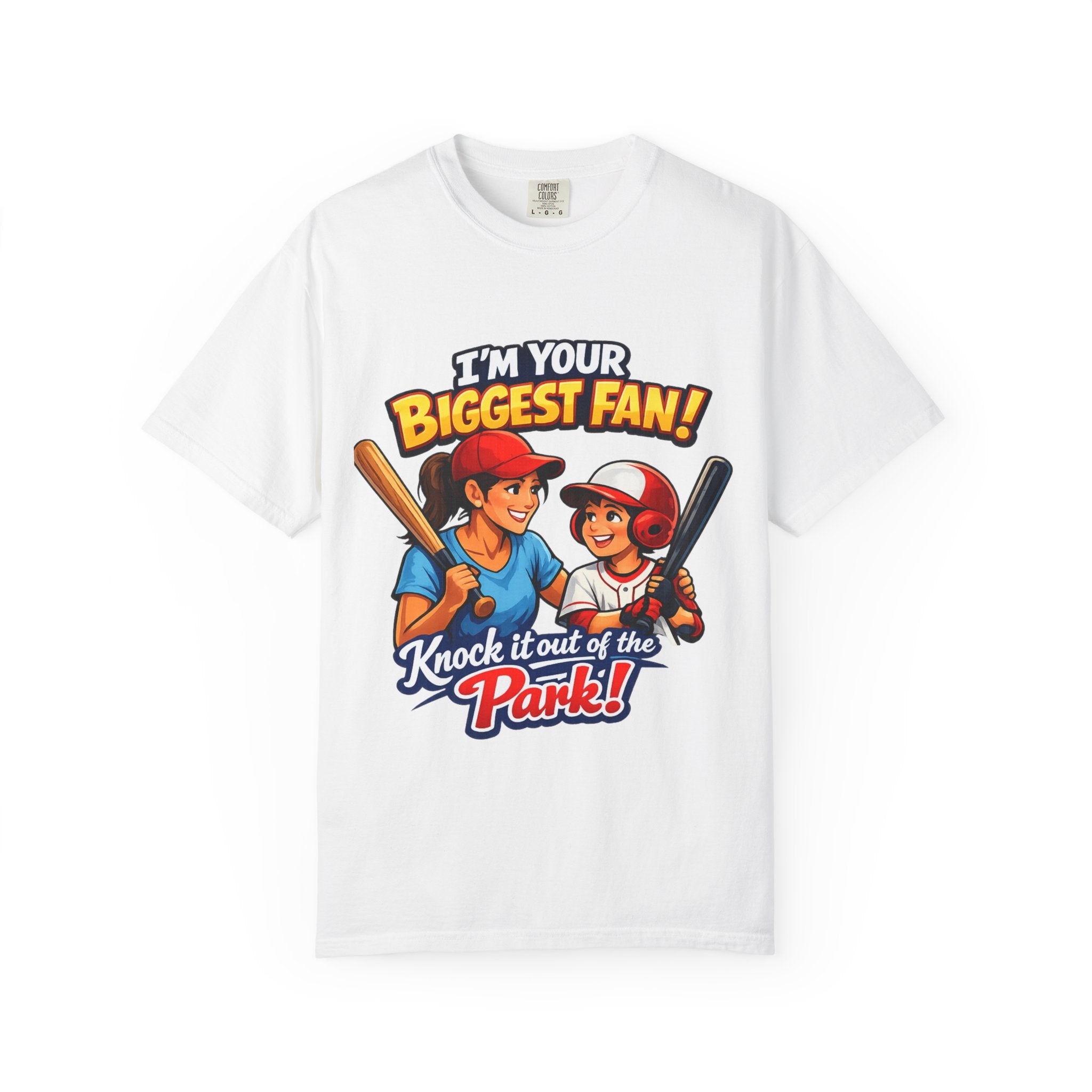 Softball Fan T-Shirt — “I’m Your Biggest Fan! Knock It Out of the Park!”