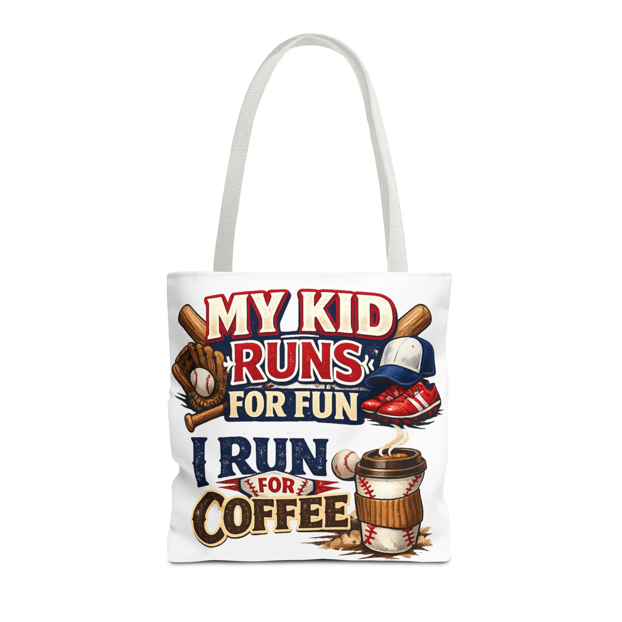 Tote Bag — "My Kid Runs for Fun, I Run for Coffee" Baseball Mom Tote