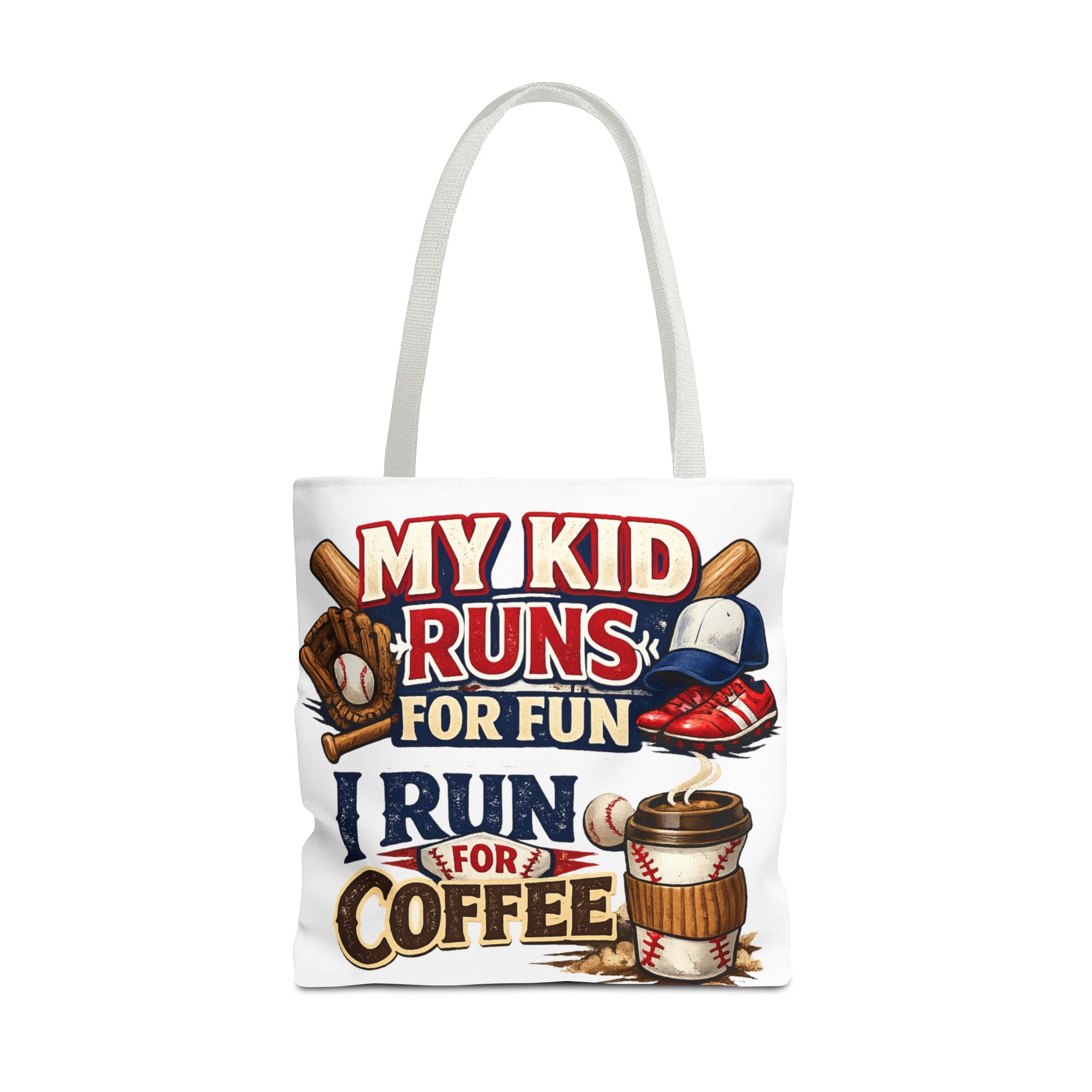 Tote Bag — "My Kid Runs for Fun, I Run for Coffee" Baseball Mom Tote