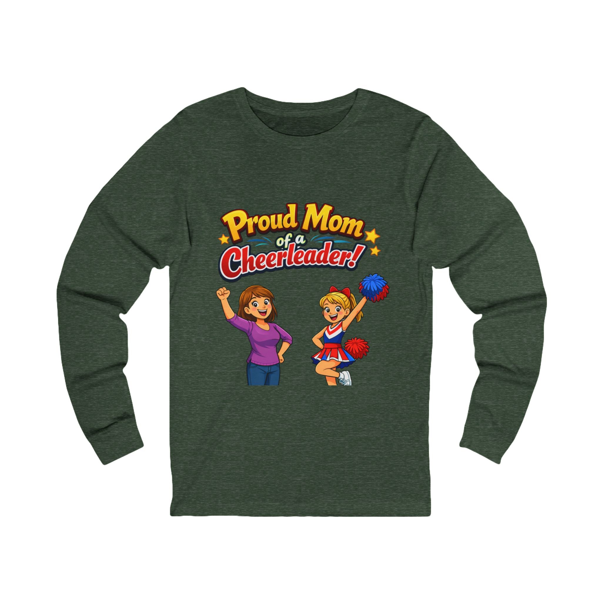 Mom of Cheerleader Long Sleeve Tee – "Proud Mom of a Cheerleader" Graphic