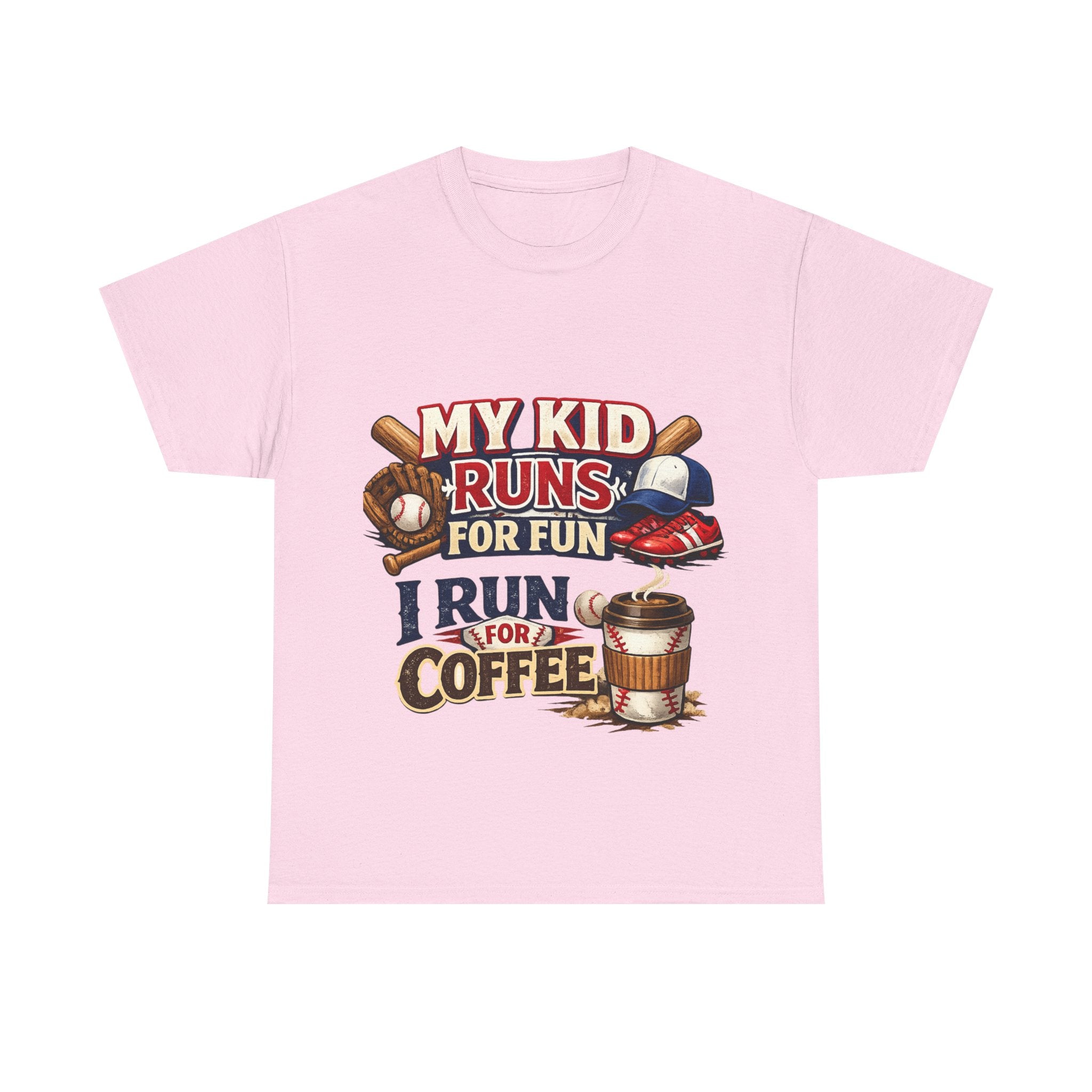 T-Shirt — "My Kid Runs For Fun, I Run For Coffee" Baseball Parent Tee