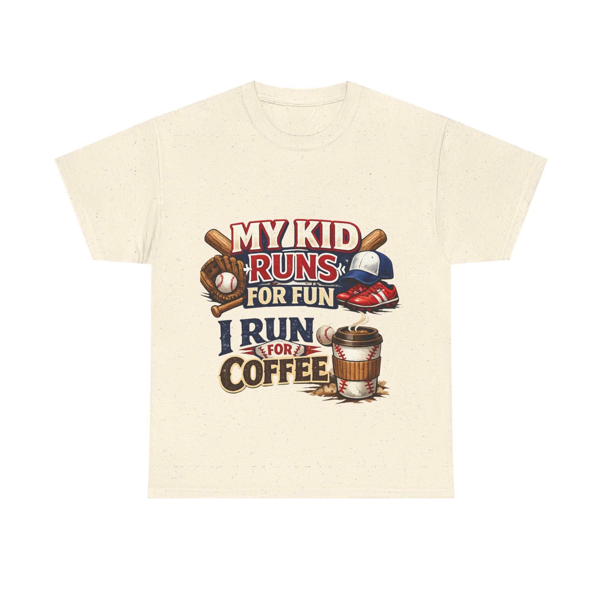 T-Shirt — "My Kid Runs For Fun, I Run For Coffee" Baseball Parent Tee