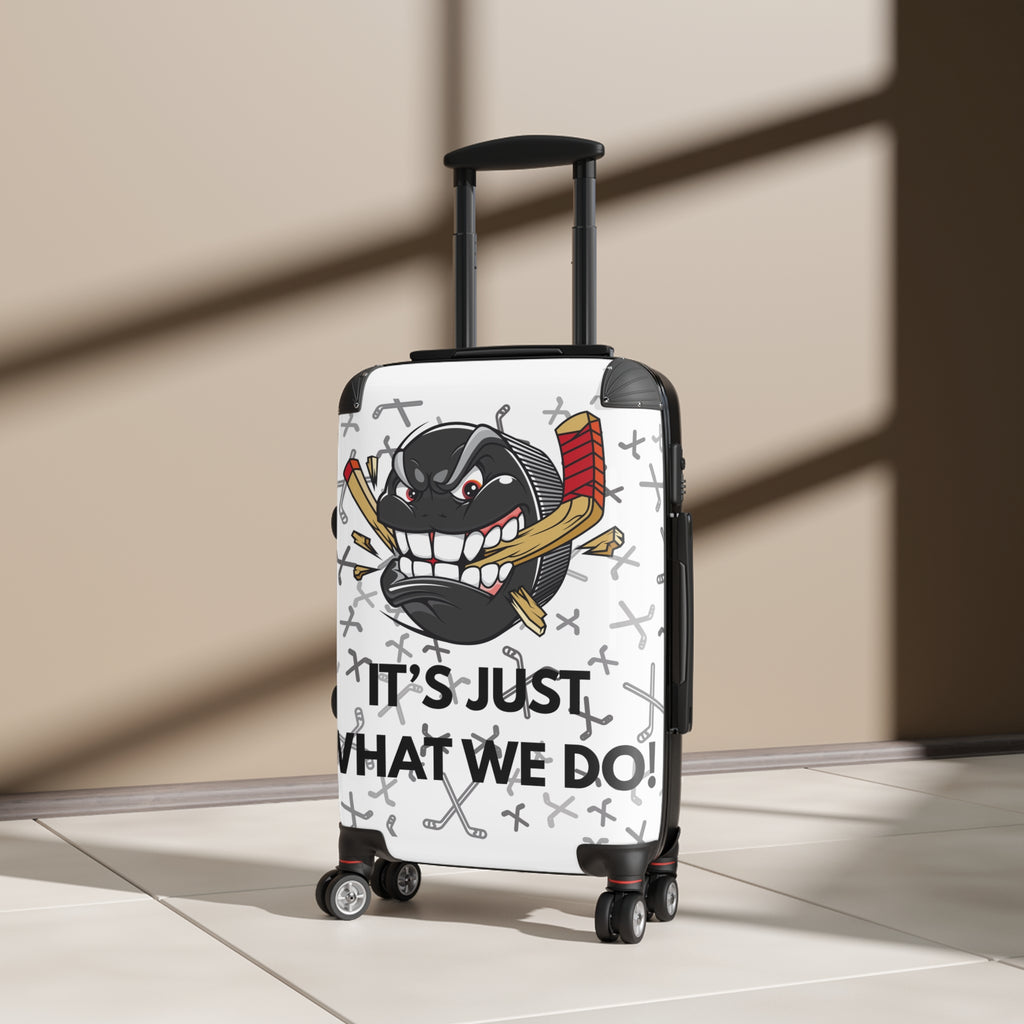 Hockey Puck Luggage – “It’s Just What We Do” Carry-On Suitcase