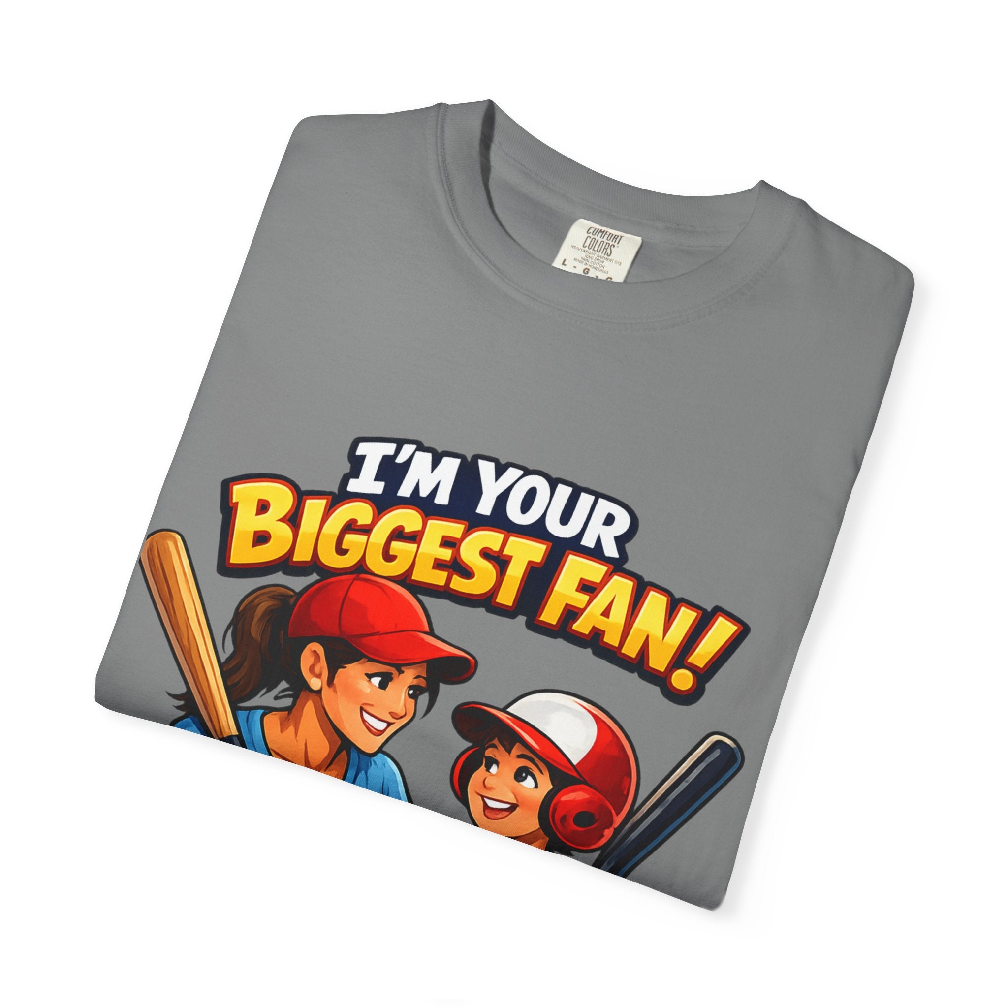 Softball Fan T-Shirt — “I’m Your Biggest Fan! Knock It Out of the Park!”