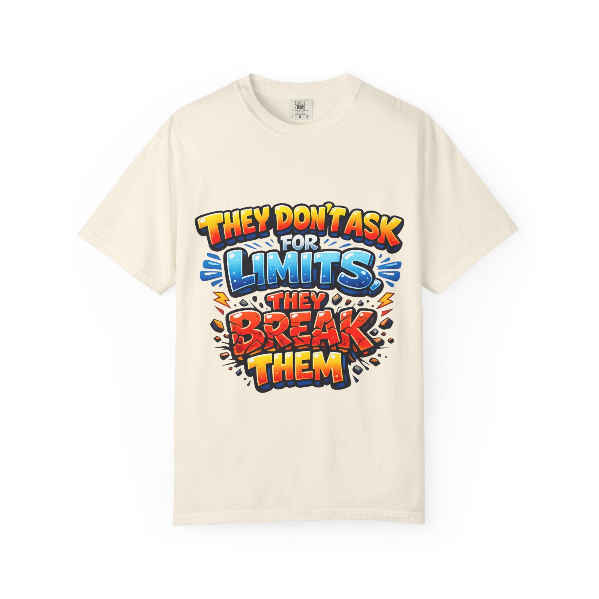 They Don't Ask For Limits They Break Them T-shirt | Motivational Graphic Tee