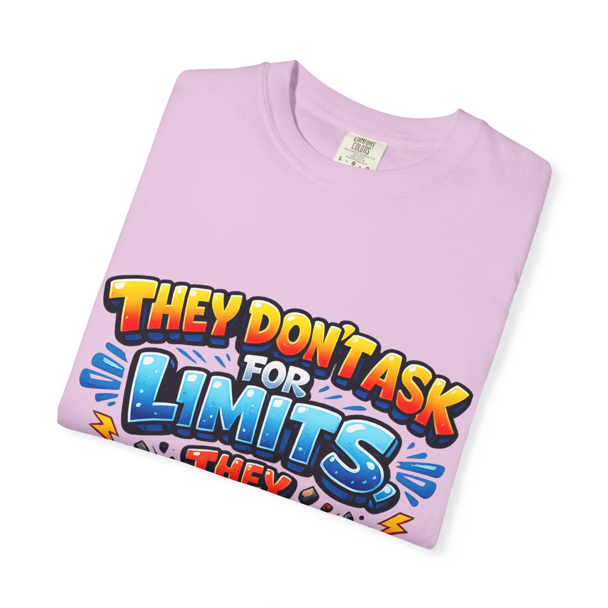 They Don't Ask For Limits They Break Them T-shirt | Motivational Graphic Tee