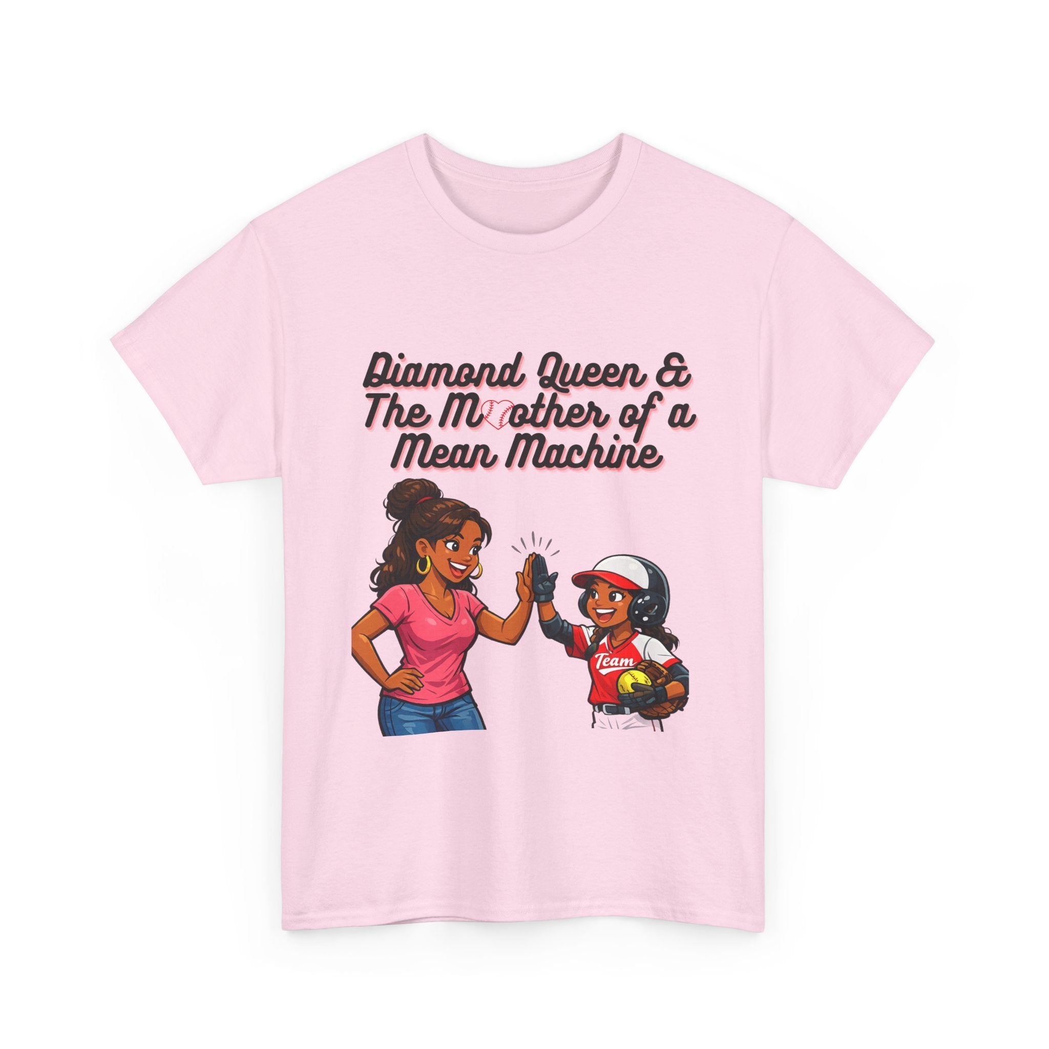 Diamond Queen & The Mother of a Mean Machine T-Shirt