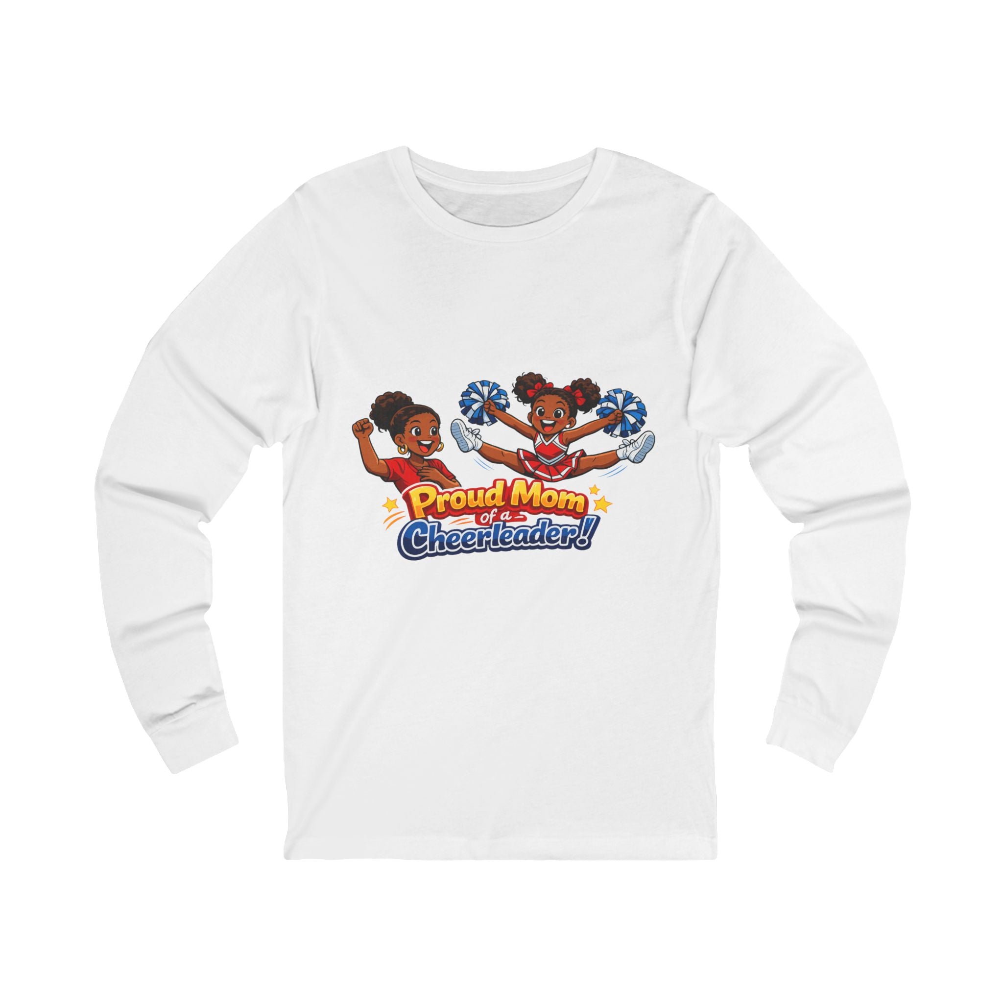 Proud Mom of a Cheerleader Long Sleeve Tee