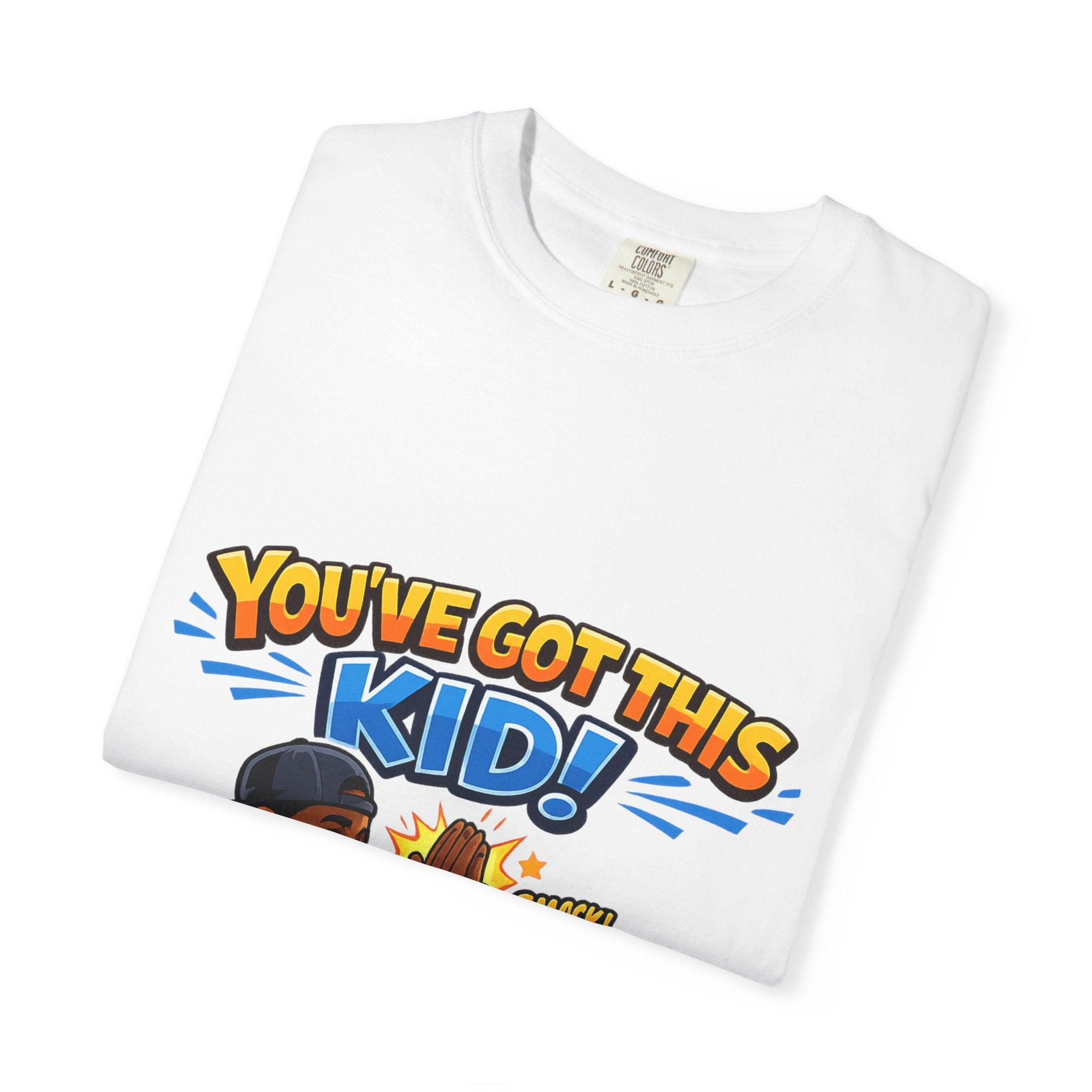 You've Got This Kid! Baseball Dad T-Shirt
