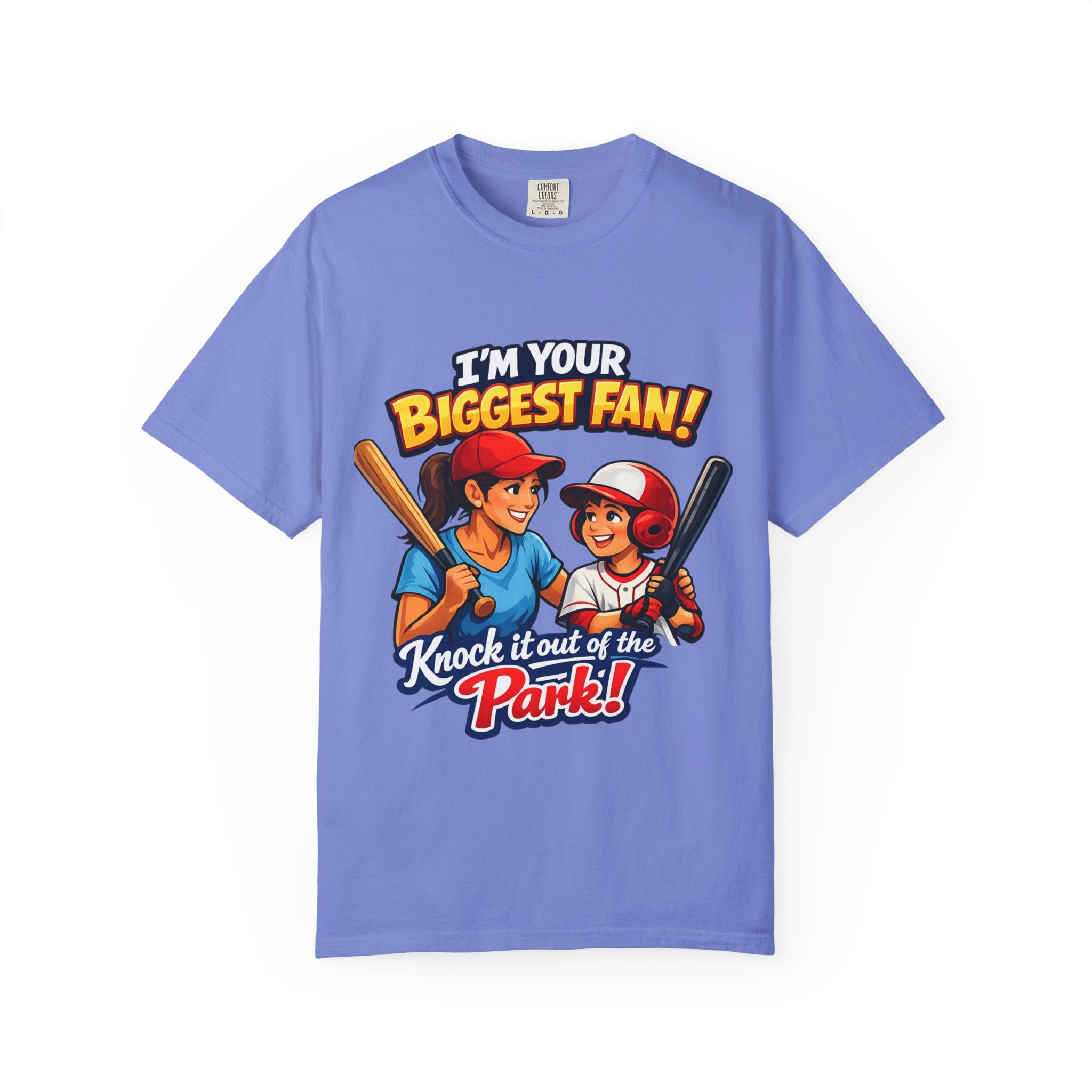 Softball Fan T-Shirt — “I’m Your Biggest Fan! Knock It Out of the Park!”