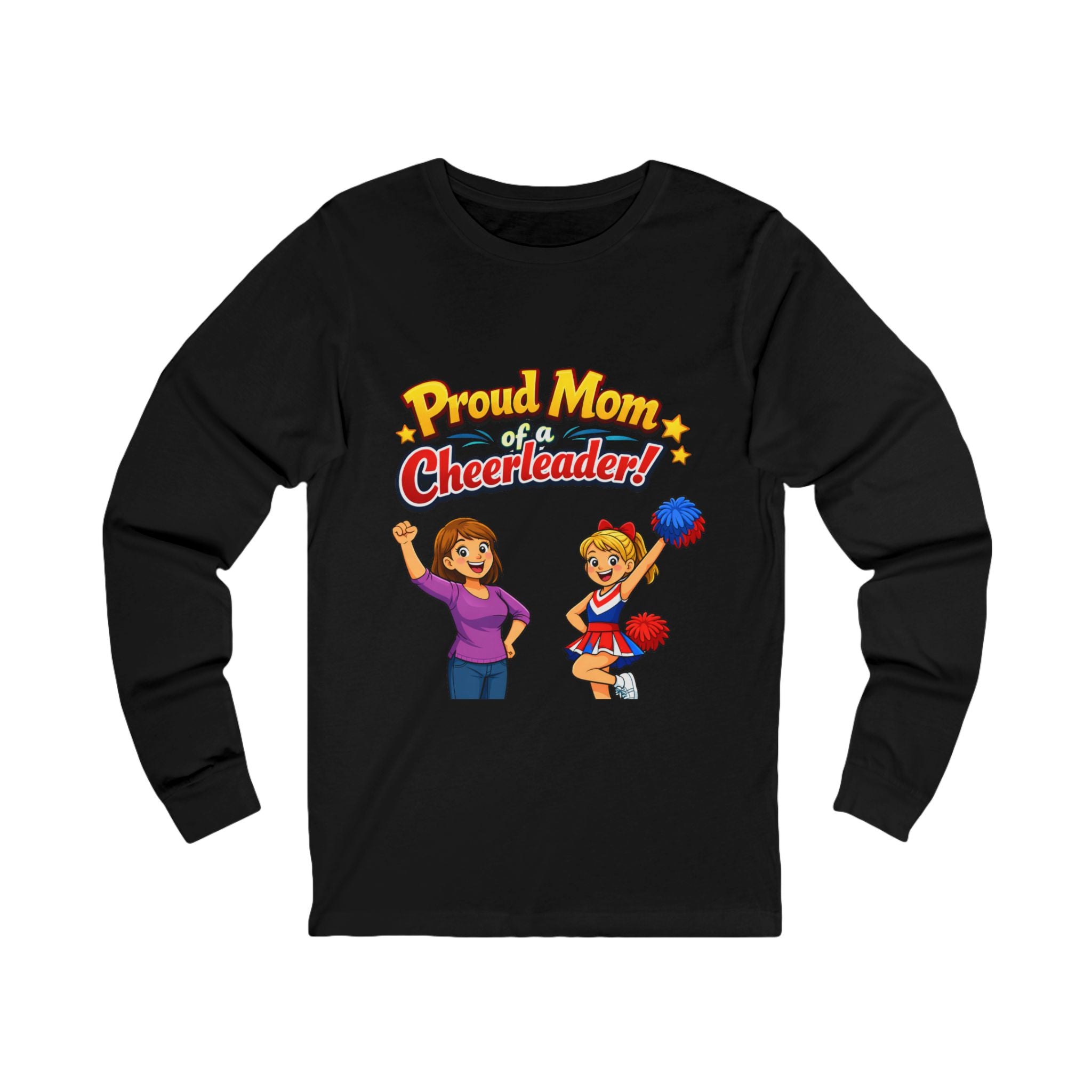 Mom of Cheerleader Long Sleeve Tee – "Proud Mom of a Cheerleader" Graphic