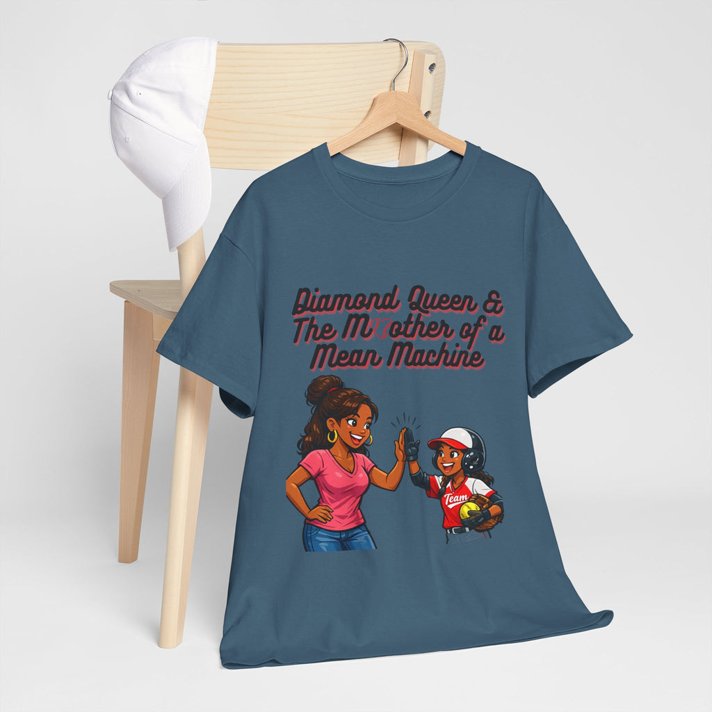 Diamond Queen & The Mother of a Mean Machine T-Shirt