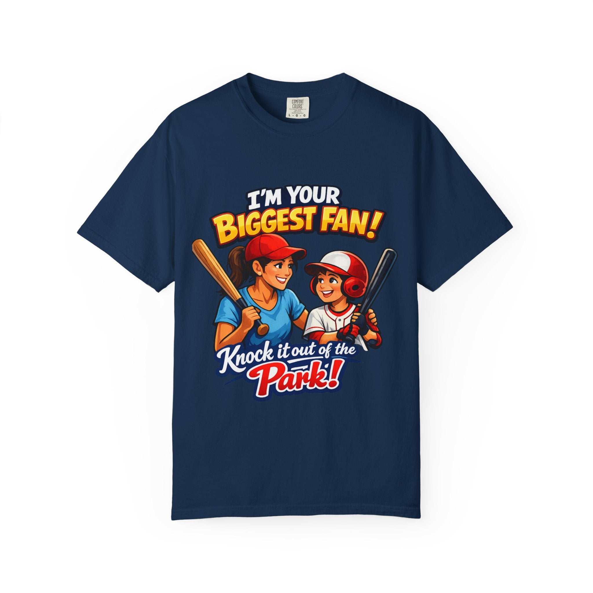 Softball Fan T-Shirt — “I’m Your Biggest Fan! Knock It Out of the Park!”