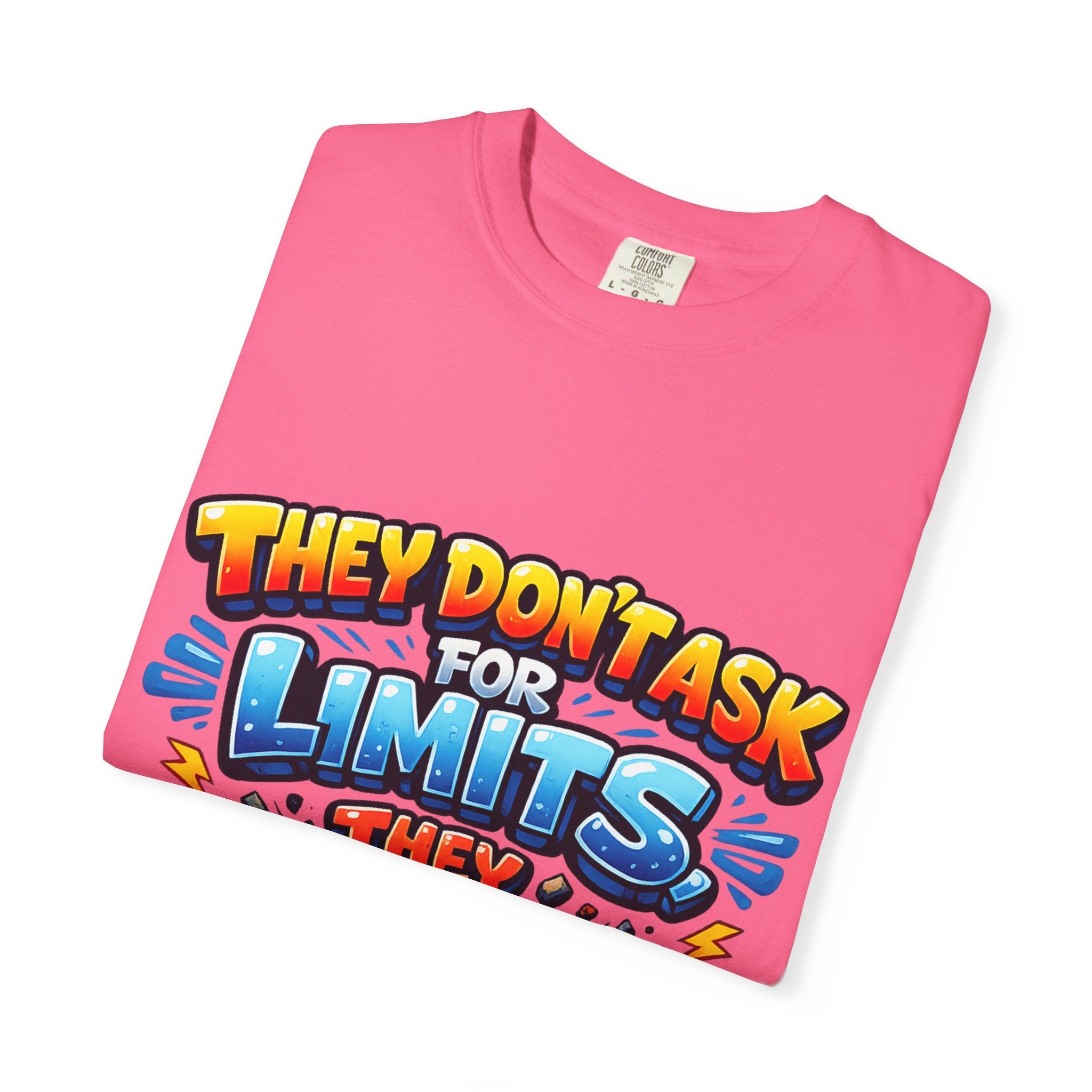 They Don't Ask For Limits They Break Them T-shirt | Motivational Graphic Tee