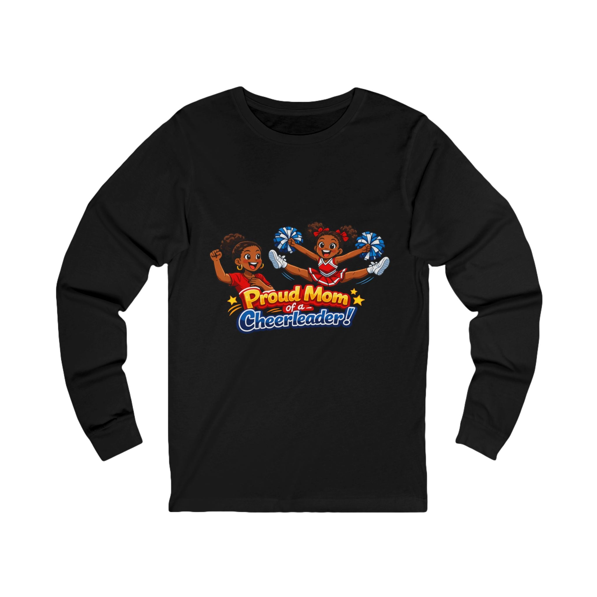 Proud Mom of a Cheerleader Long Sleeve Tee