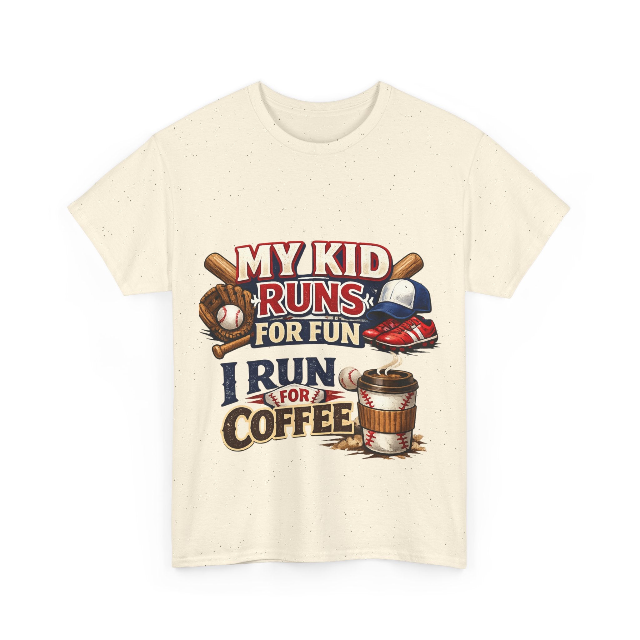 T-Shirt — "My Kid Runs For Fun, I Run For Coffee" Baseball Parent Tee