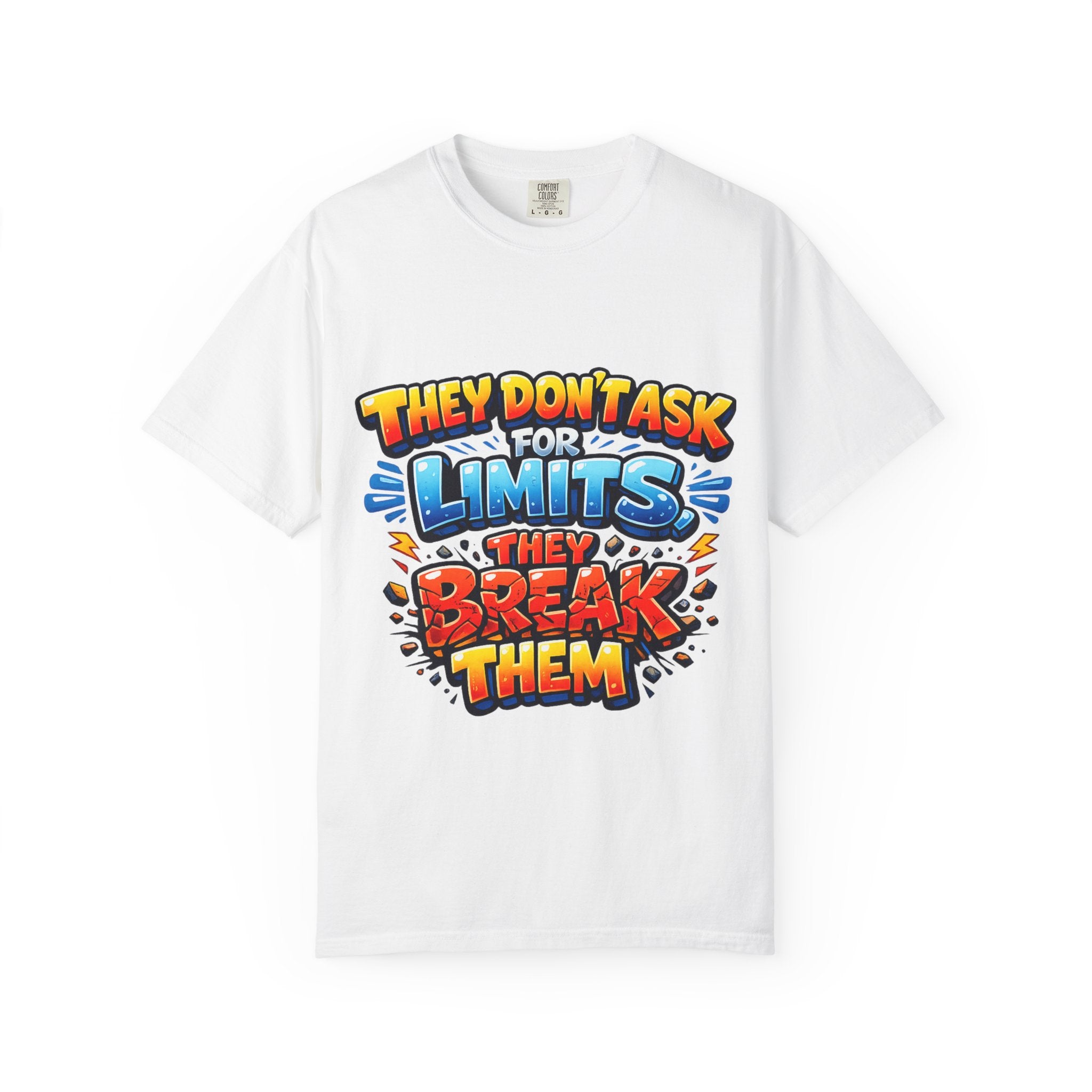 They Don't Ask For Limits They Break Them T-shirt | Motivational Graphic Tee
