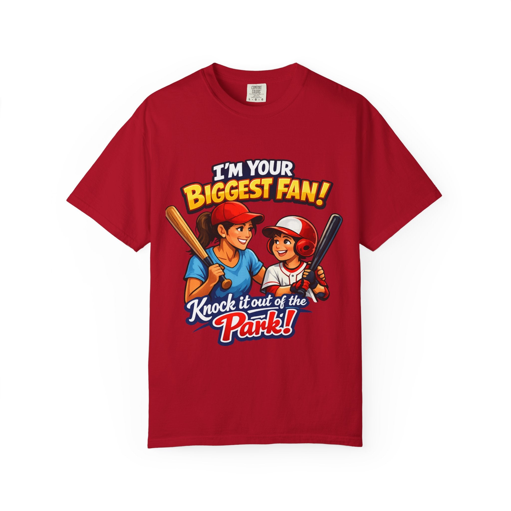 Softball Fan T-Shirt — “I’m Your Biggest Fan! Knock It Out of the Park!”