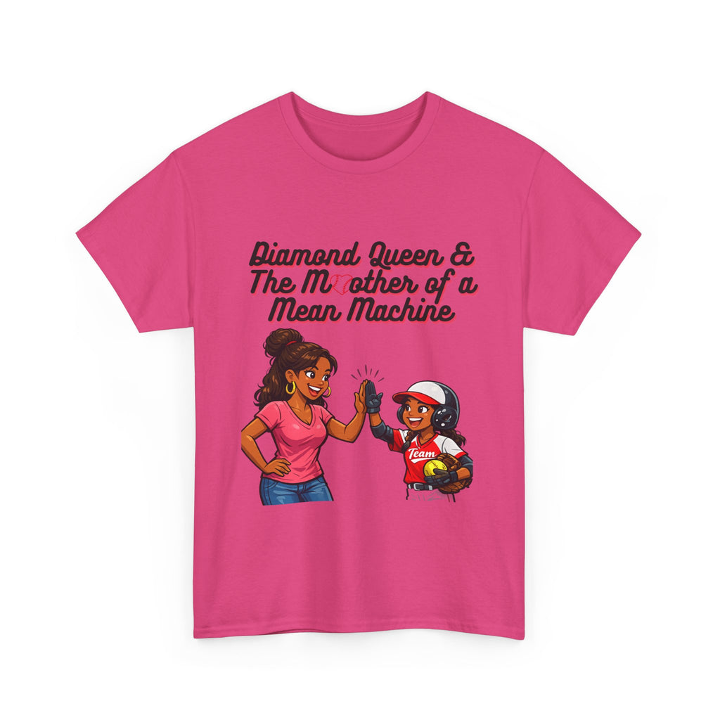 Diamond Queen & The Mother of a Mean Machine T-Shirt