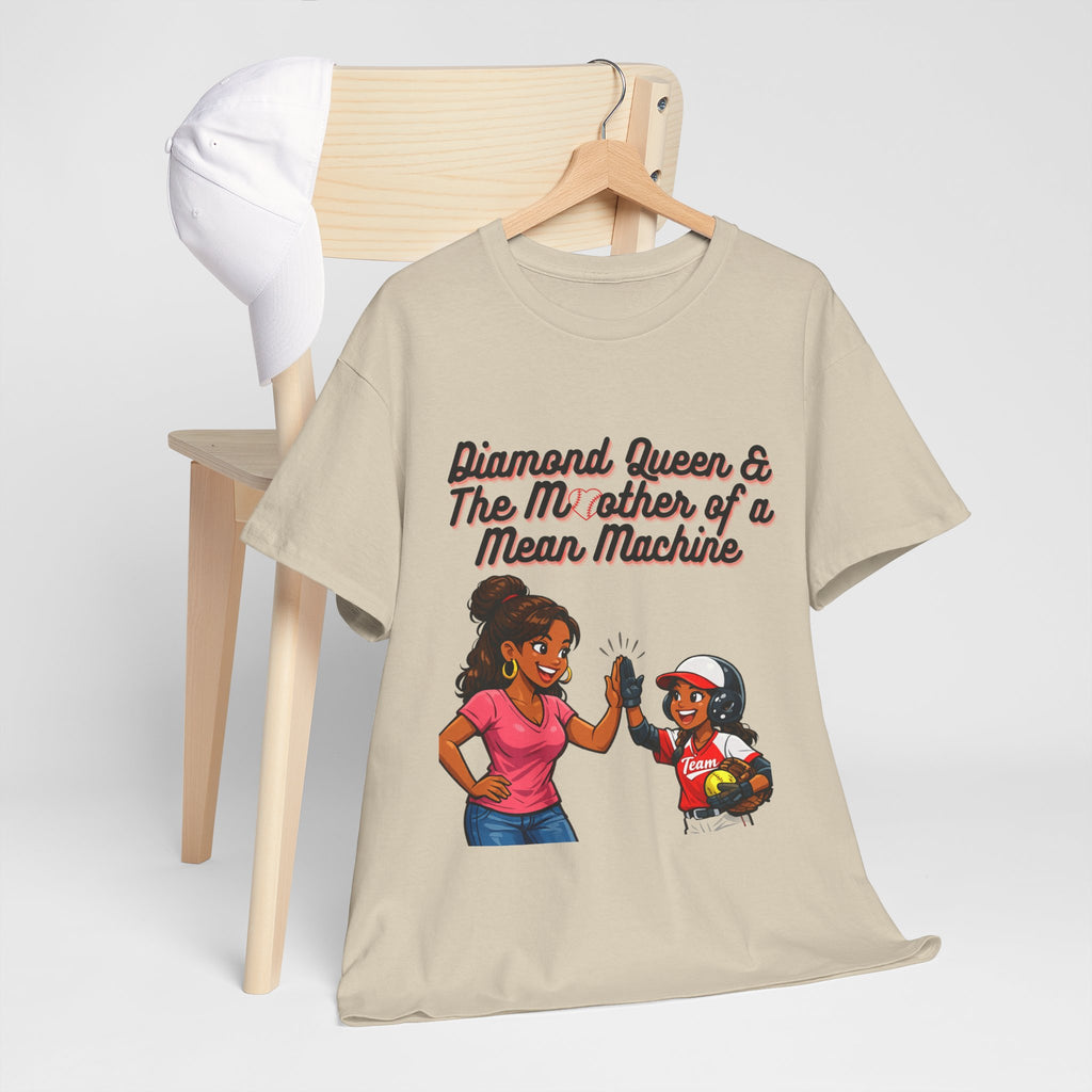 Diamond Queen & The Mother of a Mean Machine T-Shirt