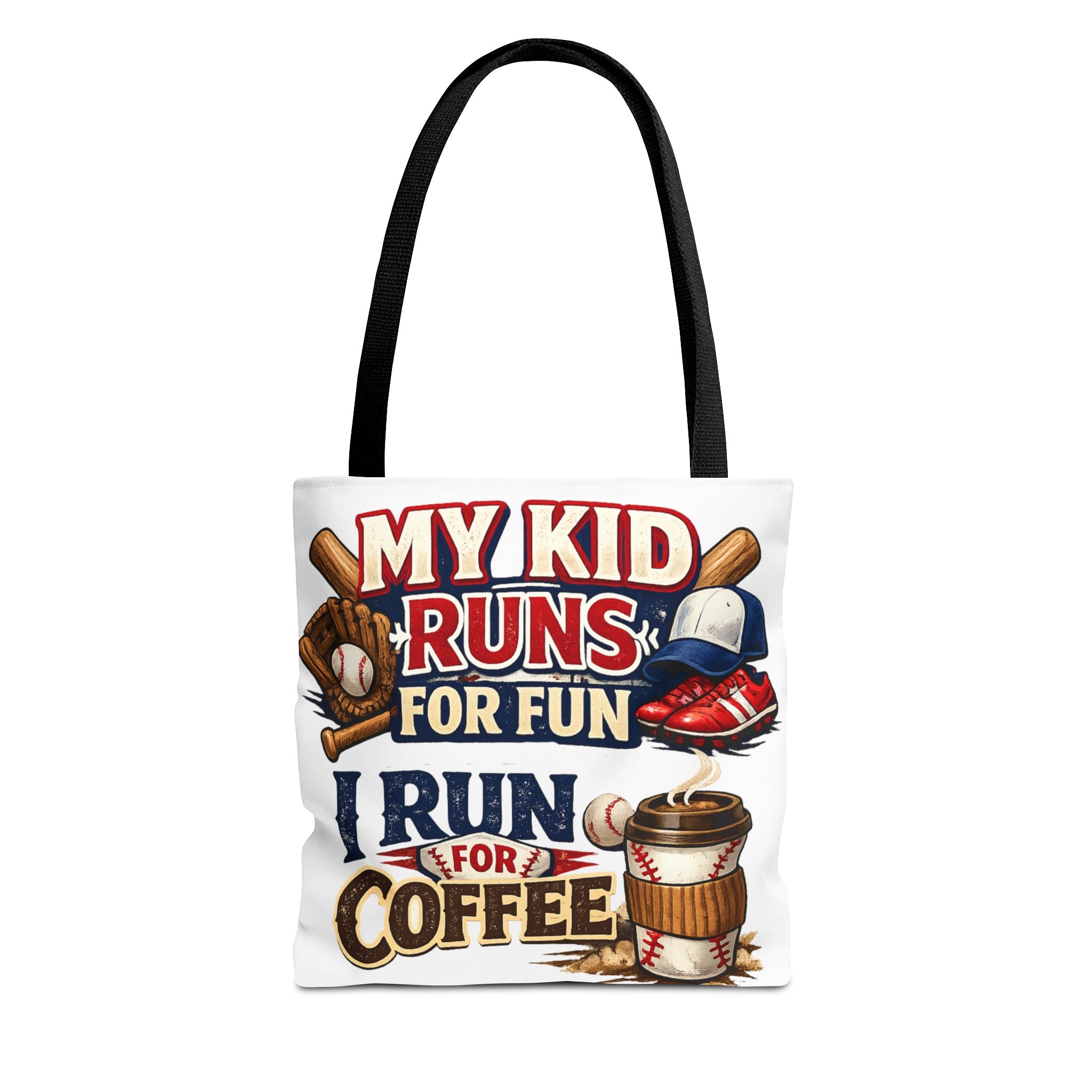 Tote Bag — "My Kid Runs for Fun, I Run for Coffee" Baseball Mom Tote