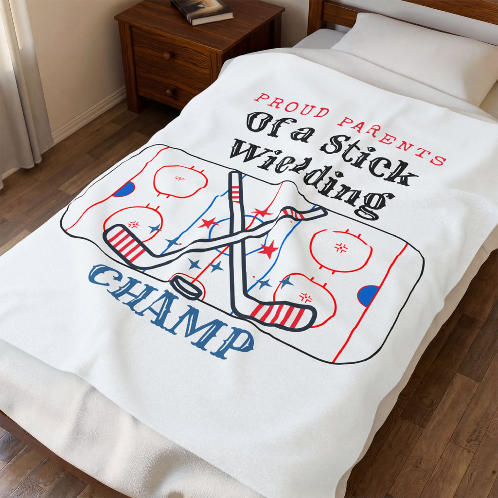 Velveteen Plush Blanket — "Proud Parents of a Stick Wielding Champ" Hockey Baby Shower Gift