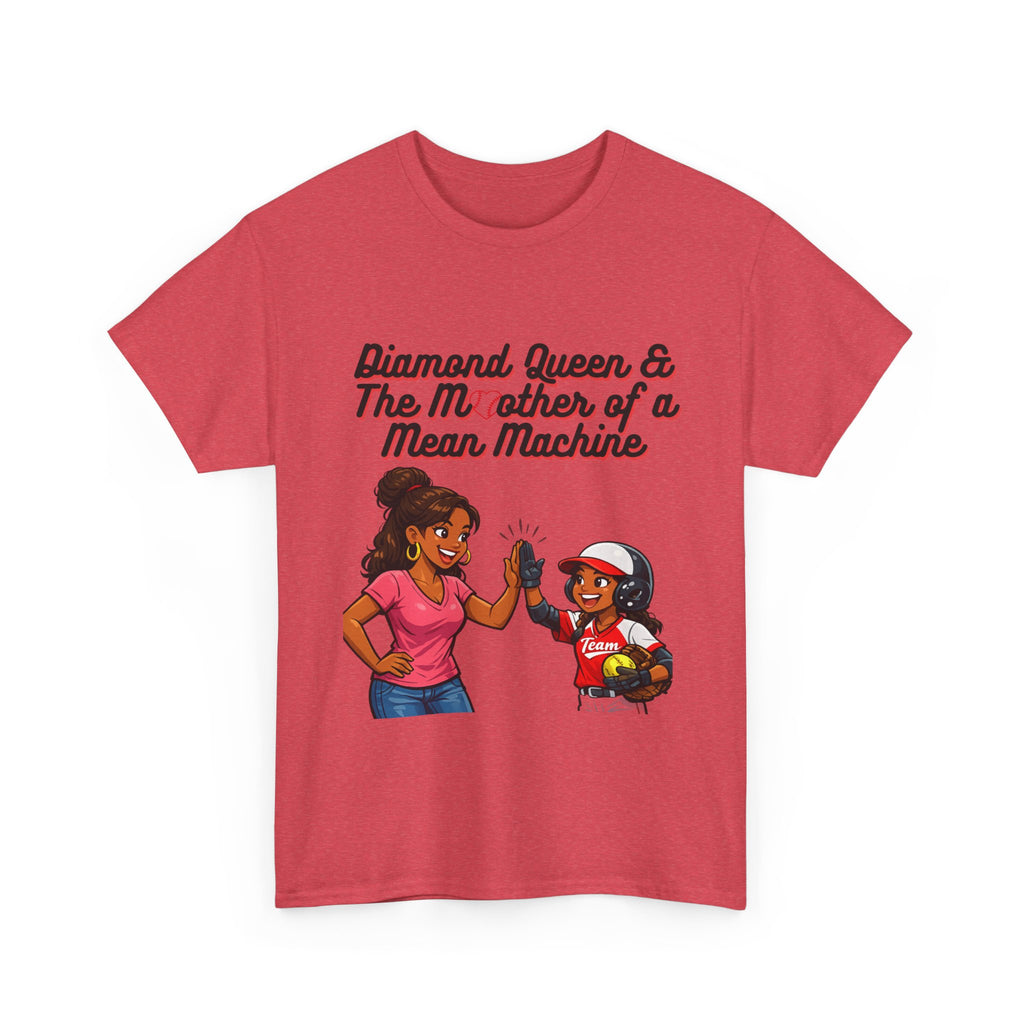 Diamond Queen & The Mother of a Mean Machine T-Shirt