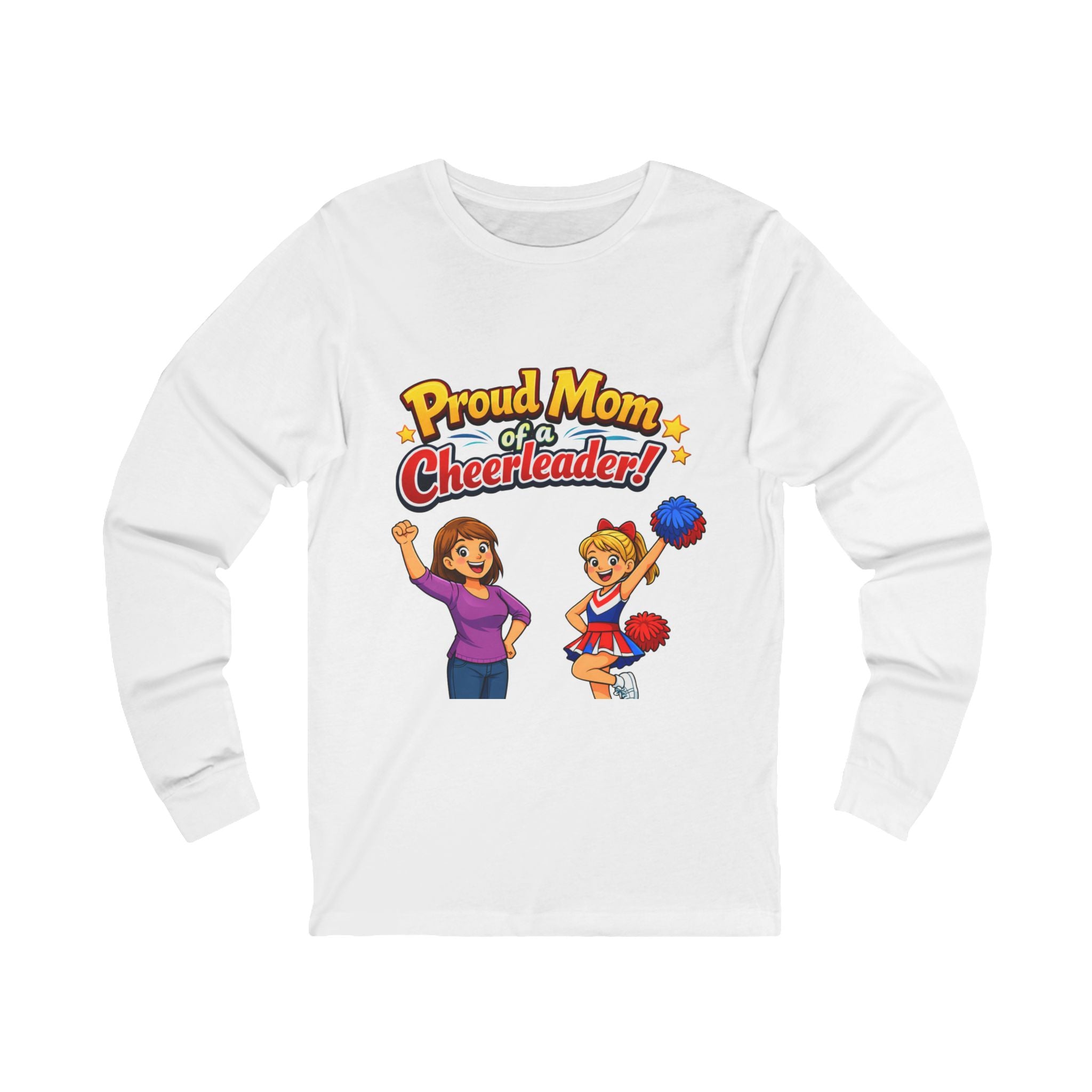 Mom of Cheerleader Long Sleeve Tee – "Proud Mom of a Cheerleader" Graphic