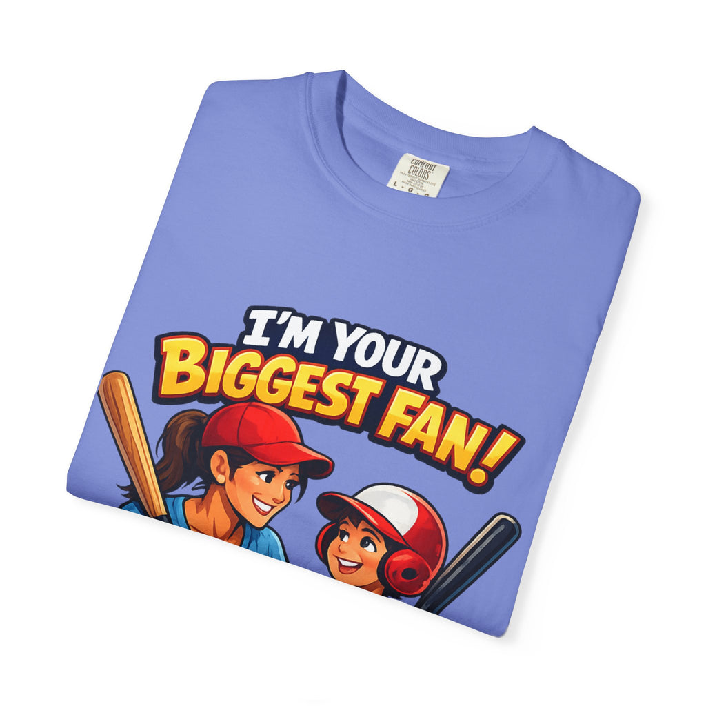 Softball Fan T-Shirt — “I’m Your Biggest Fan! Knock It Out of the Park!”