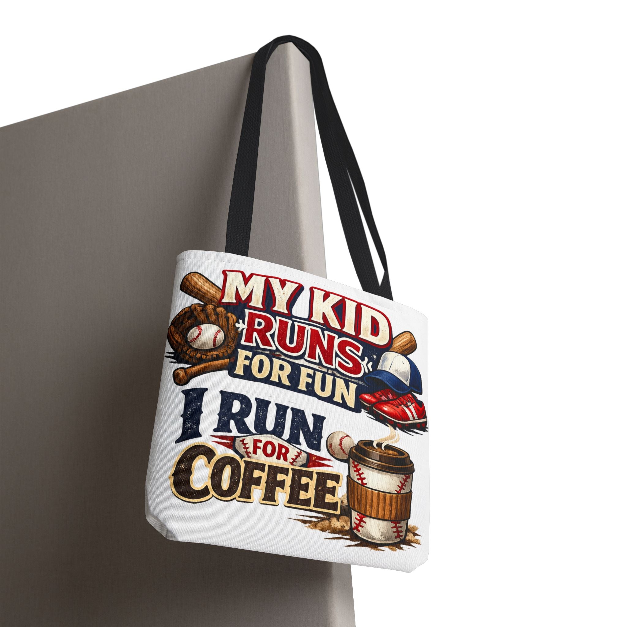 Tote Bag — "My Kid Runs for Fun, I Run for Coffee" Baseball Mom Tote