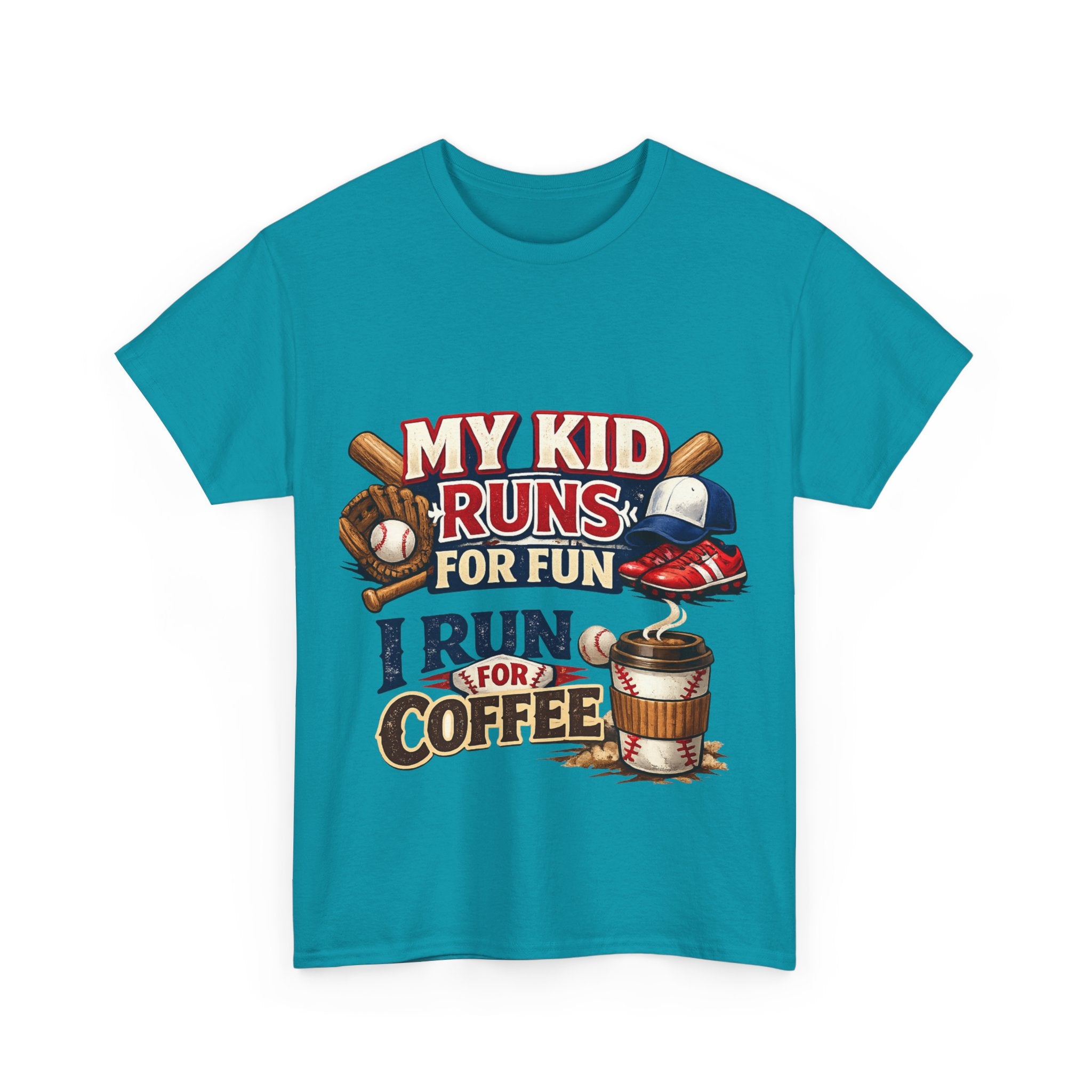 T-Shirt — "My Kid Runs For Fun, I Run For Coffee" Baseball Parent Tee