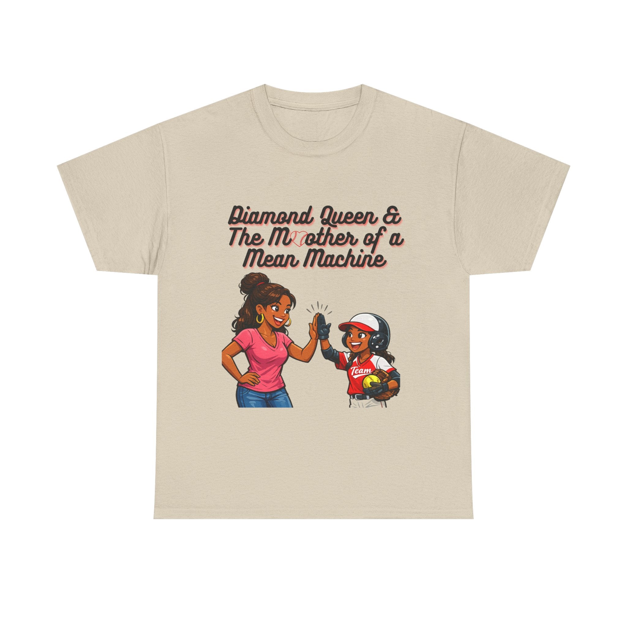 Diamond Queen & The Mother of a Mean Machine T-Shirt