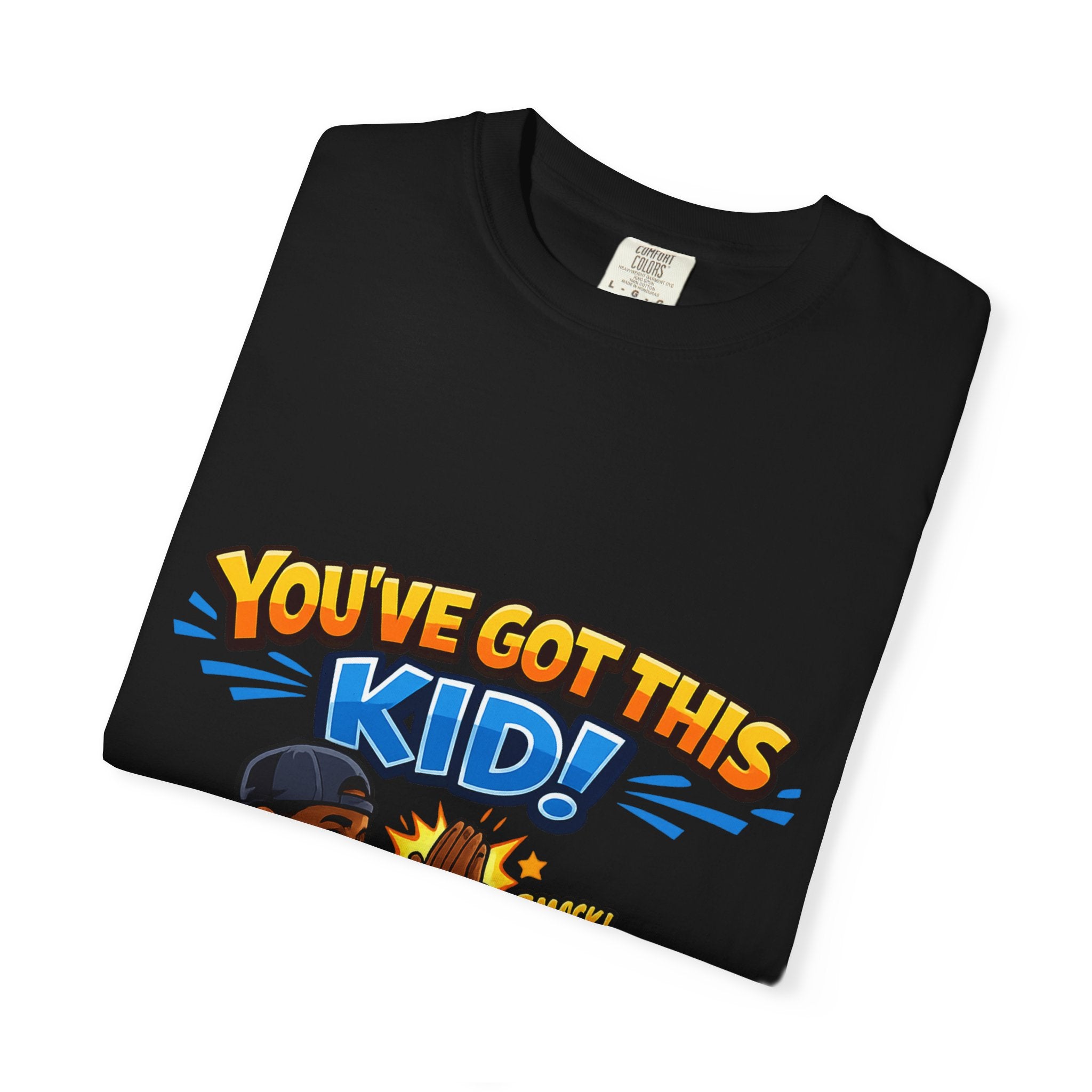 You've Got This Kid! Baseball Dad T-Shirt